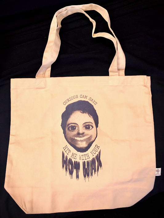 Curious Cam "HOT WAX" Tote